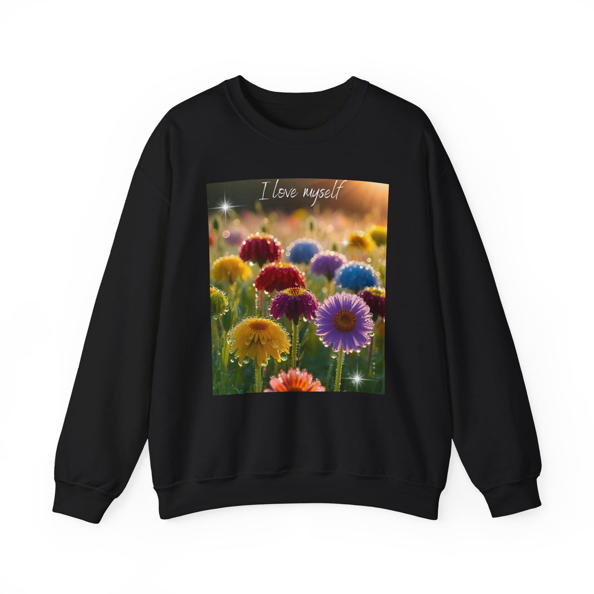 Self-Love Floral Crewneck Sweatshirt — "I love myself" Rainbow Flowers